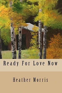 Ready for Love Now (Colvin Series #6)