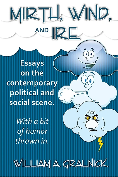 Mirth, Wind, and Ire