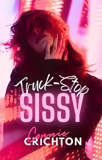Truck Stop Sissy