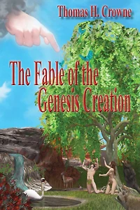 The Fable of the Genesis Creation