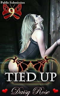 Public Submission 9: Tied Up
