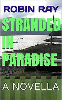 Stranded in Paradise