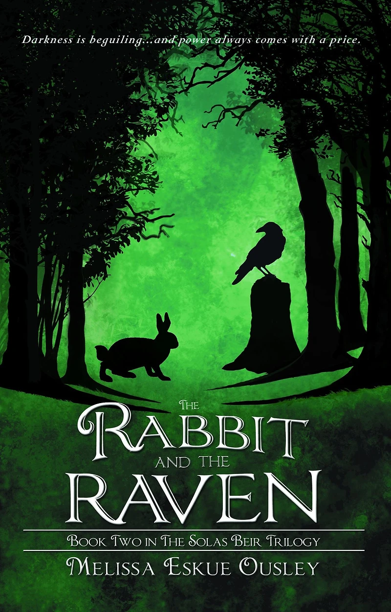 the Rabbit and Raven: Book Two Solas Beir Trilogy