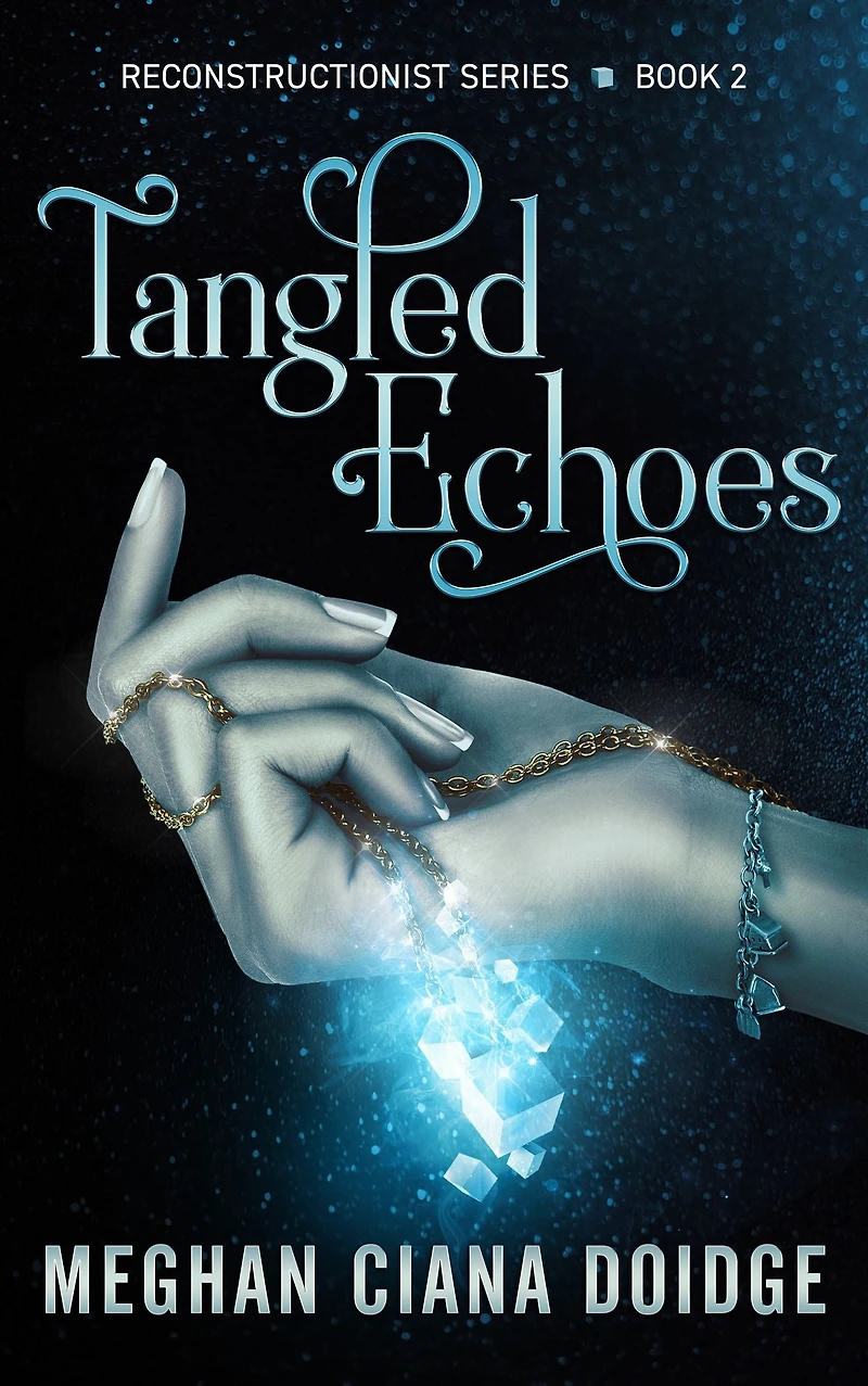 Tangled Echoes (Reconstructionist Series #2)