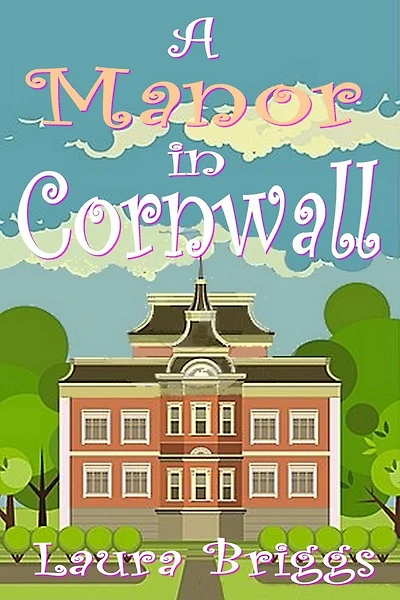 A Manor in Cornwall (A Wedding in Cornwall, #4)
