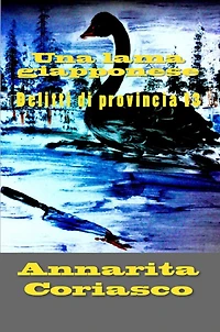 Una lama giapponese - Delitti di provincia 13