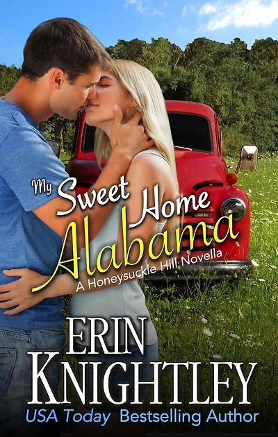 My Sweet Home Alabama (Honeysuckle Hill)
