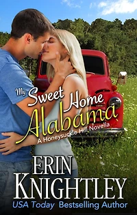 My Sweet Home Alabama (Honeysuckle Hill)