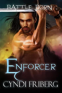 Enforcer (Battle Born, #11)