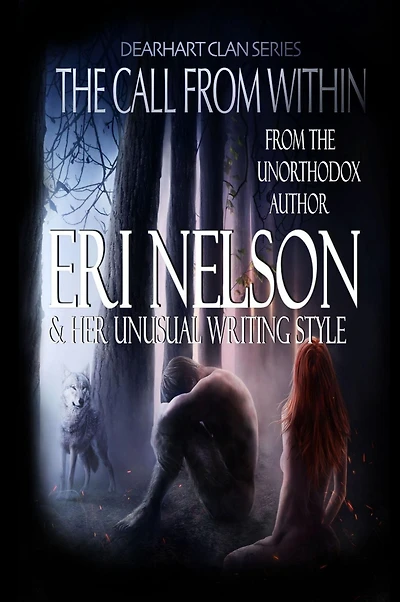 The Call From Within (Dearhart Clan Series, #1)