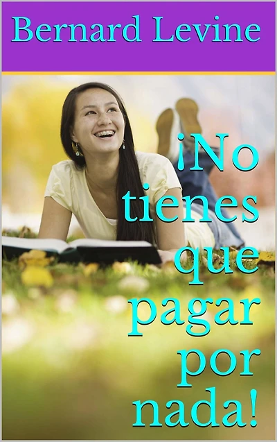 No tienes que pagar por nada!