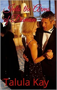Into the Arms of Damon (Cyber Safety, #1)