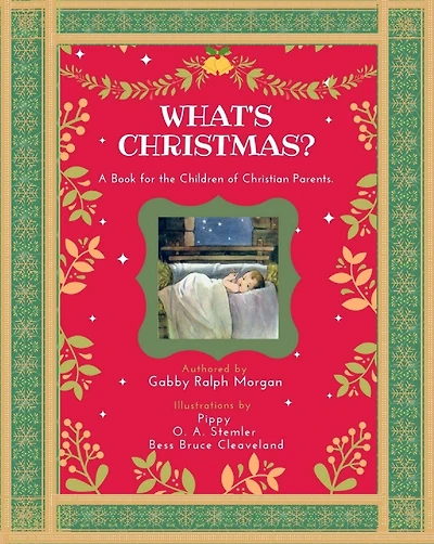 What's Christmas? (Faith, Hope & Love!, #1)