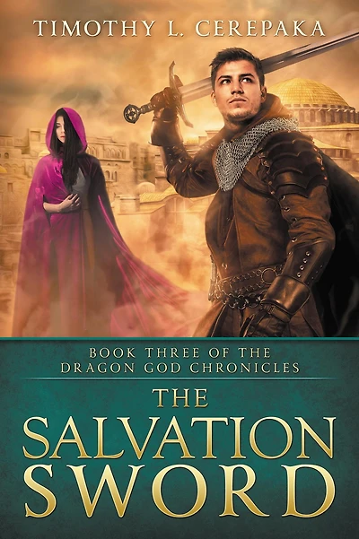 The Salvation Sword (The Dragon God Chronicles, #3)
