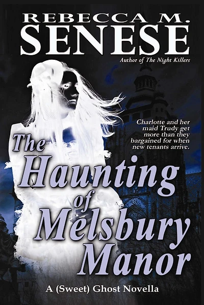 The Haunting of Melsbury Manor