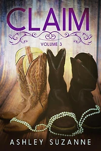 Claim - Volume 3 (Claim Series, #3)