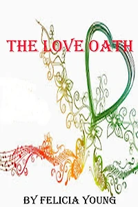 The Love Oath (The Oath Series, #3)