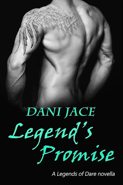 Legend's Promise (Legends of Dare, #1)