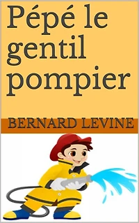 Pépé le gentil pompier