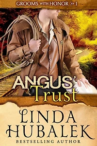 Angus' Trust (Grooms with Honor, #1)