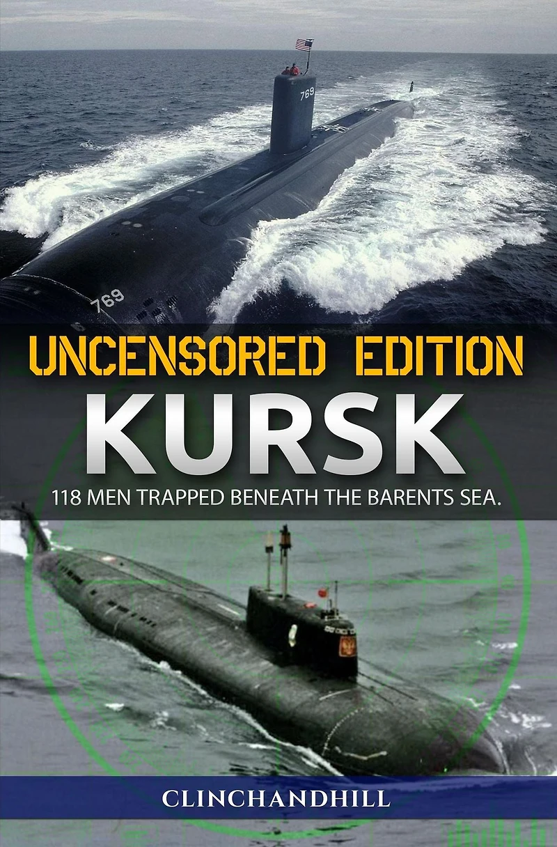 Kursk: 118 men trapped beneath the Barents Sea