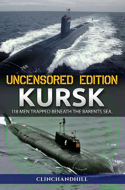 Kursk: 118 men trapped beneath the Barents Sea