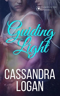 Guiding Light (The Fringes of the Universe, #1)