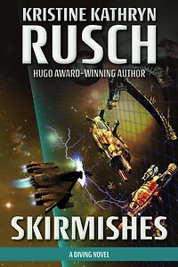 Skirmishes: A Diving Novel