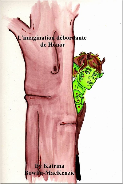 L'imagination débordante de Honor