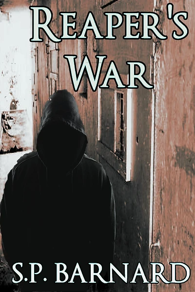 Reaper's War: (Book #1 War series)