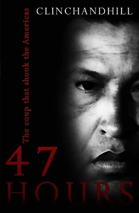 47 Hours: the Coup that shook Americas