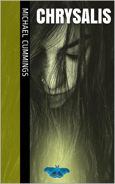 Chrysalis (Writs of Blood, #1)