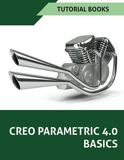 Creo Parametric 4.0 Basics