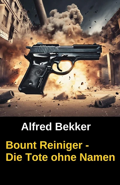 Bount Reiniger - Die Tote ohne Namen