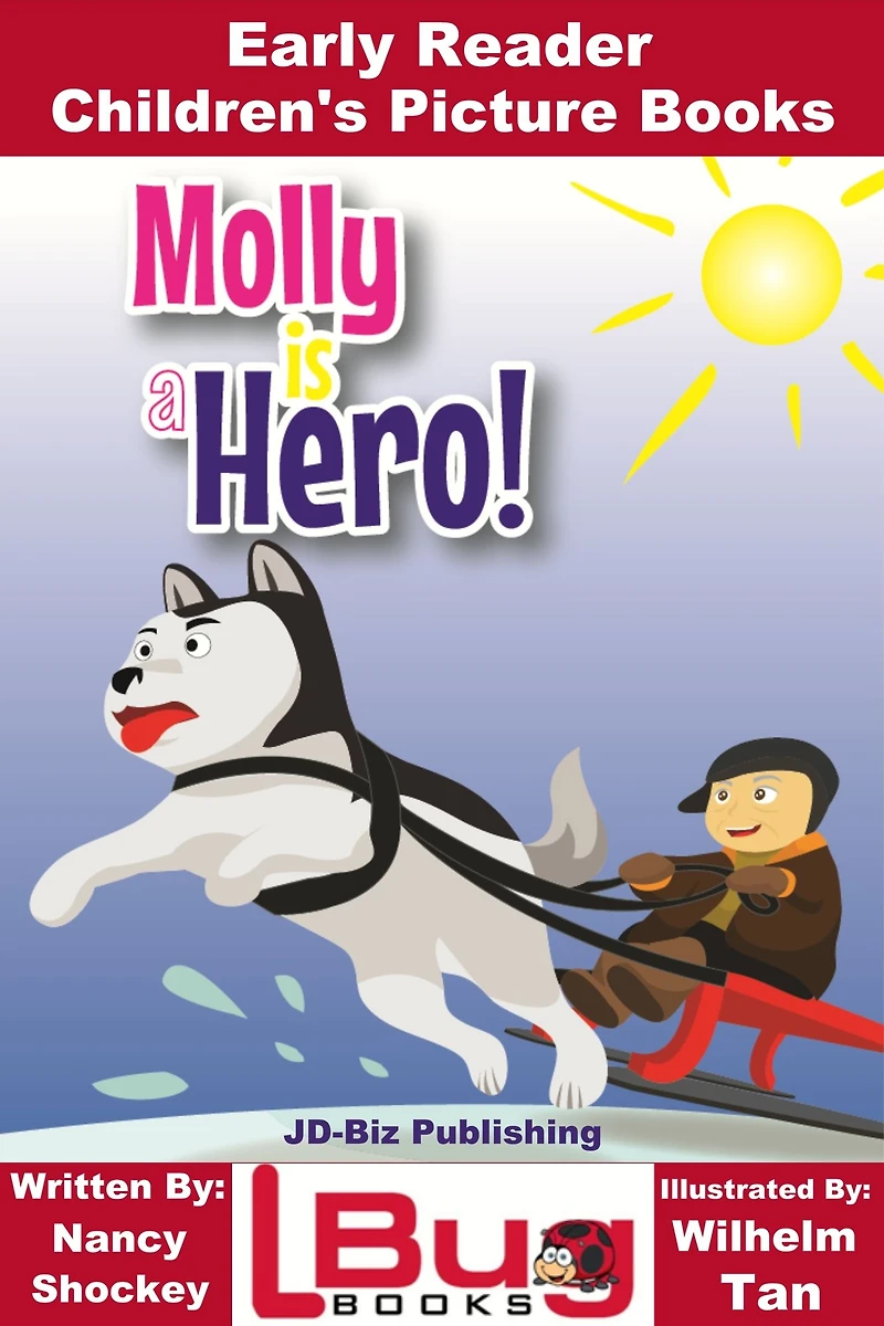 Molly is a Hero: Early Reader - Children's Picture Books