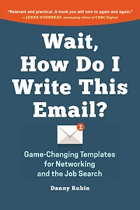 Wait, How Do I Write This Email?