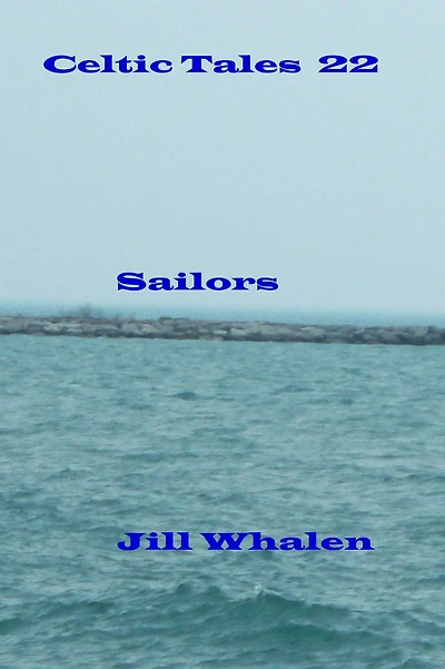 Celtic Tales 22, Sailors
