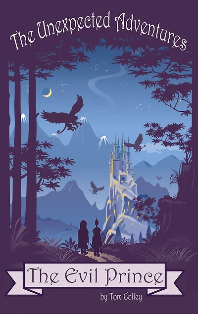 The Unexpected Adventures: Evil Prince