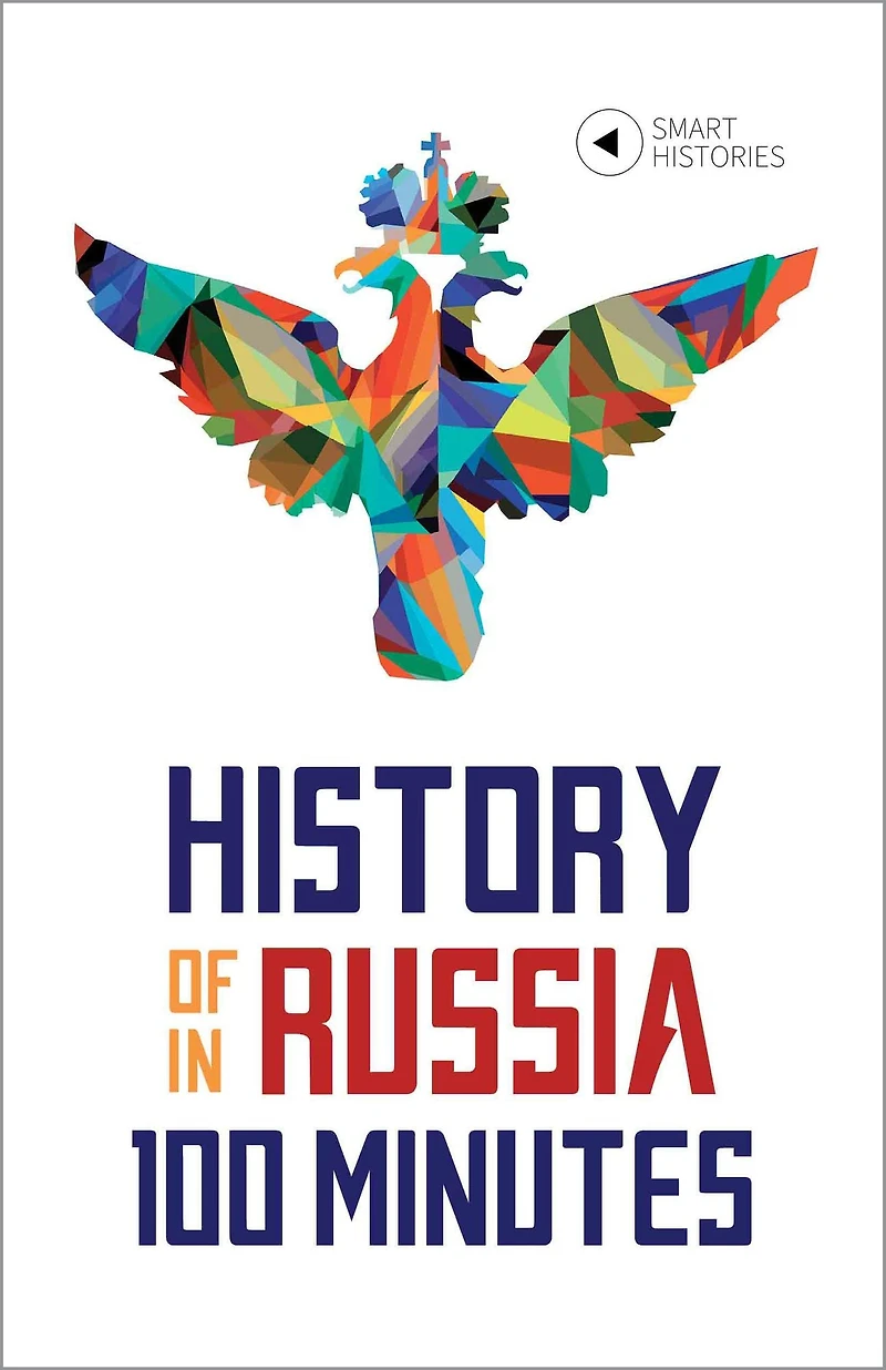 History of Russia 100 Minutes