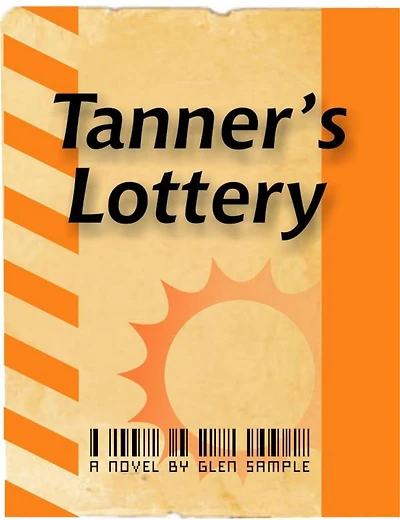 Tanner's Lottery