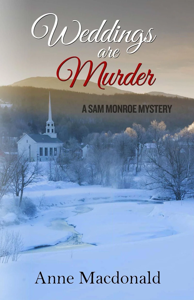 Weddings Are Murder: A Sam Monroe Mystery