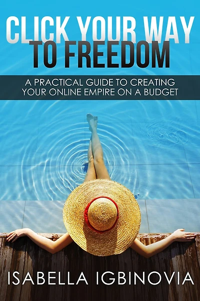 Click Your Way To Freedom