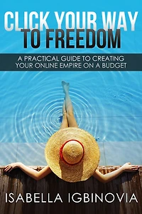 Click Your Way To Freedom
