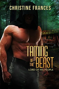 Taming of the Beast (Lord of His People, #1)