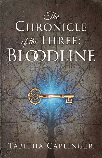 the Chronicle of Three: Bloodline