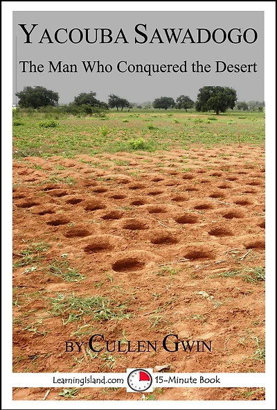 Yacouba Sawadogo: The Man Who Conquered the Desert