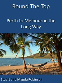 Round the Top: Perth to Melbourne the Long Way