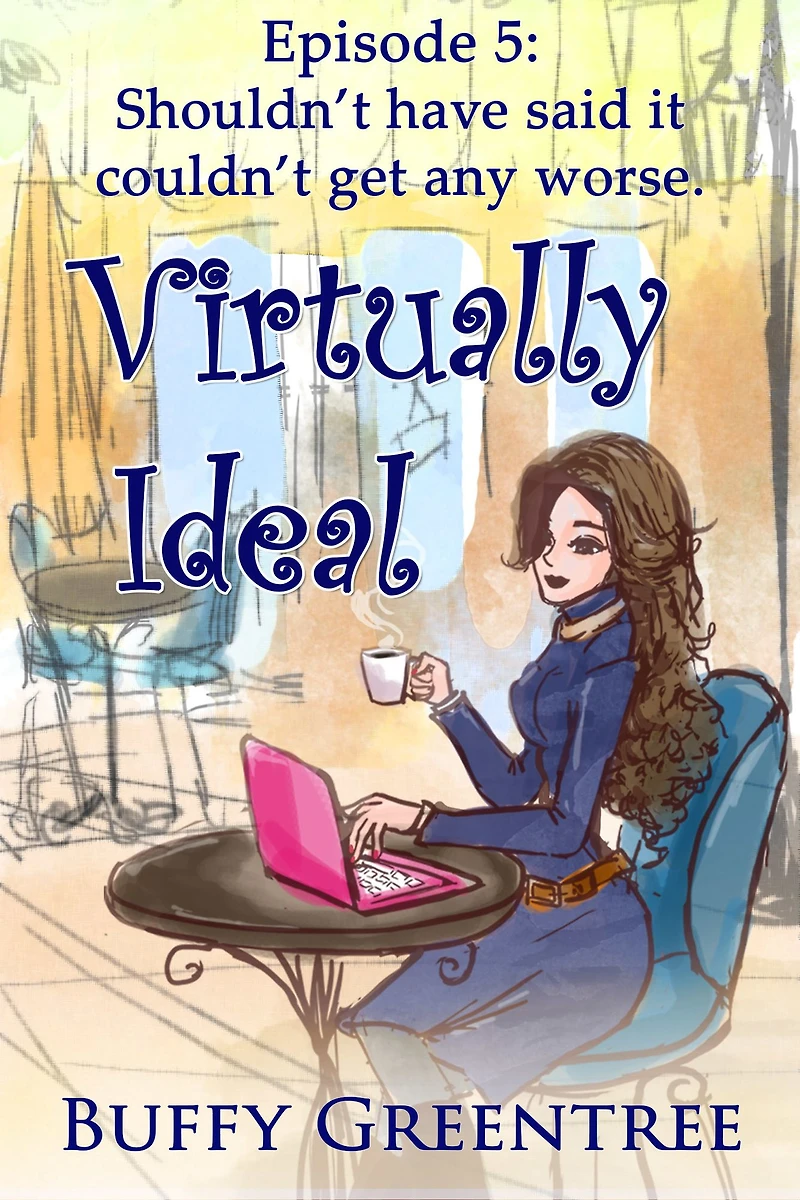 Virtually Ideal Episode 5: Shouldn't Have Said It Couldn't Get Any Worse