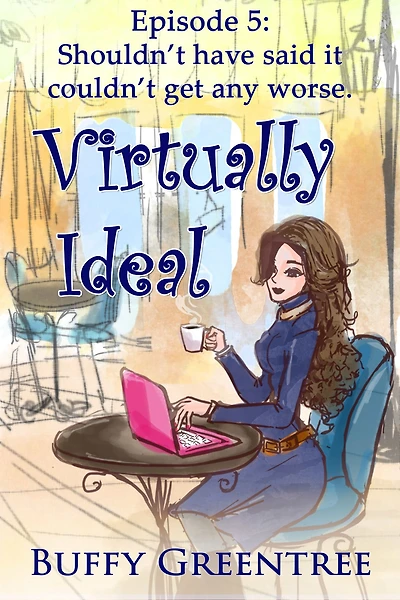 Virtually Ideal Episode 5: Shouldn't Have Said It Couldn't Get Any Worse