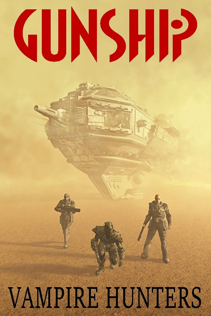 Vampire Hunters (Gunship XVIII)